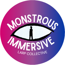 Monstrous Immersive