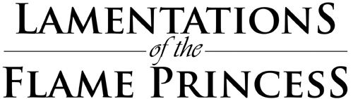 Lamentations of the Flame Princess