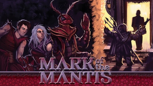 Mark of the Mantis