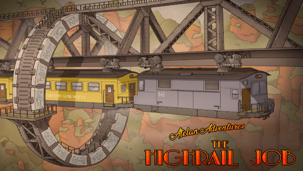 The Highrail Job